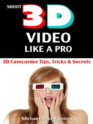 cover image of Shoot 3D Video Like a Pro